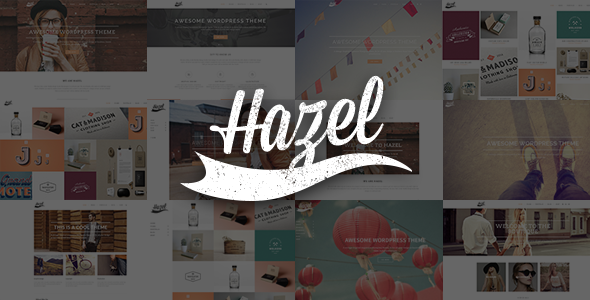 Hazel - Multi-Concept Creative WordPress Theme ver3.7